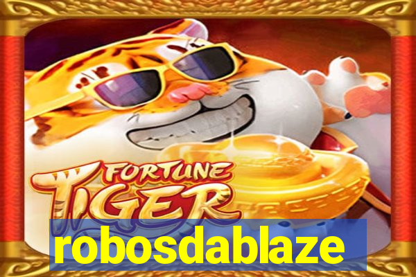 robosdablaze