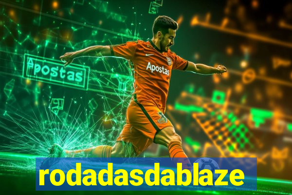 rodadasdablaze