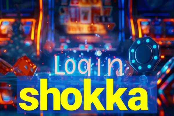 shokka