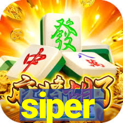 siper