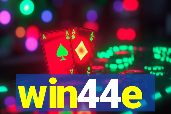 win44e