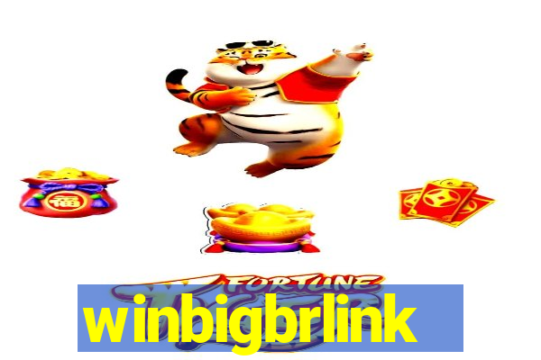 winbigbrlink