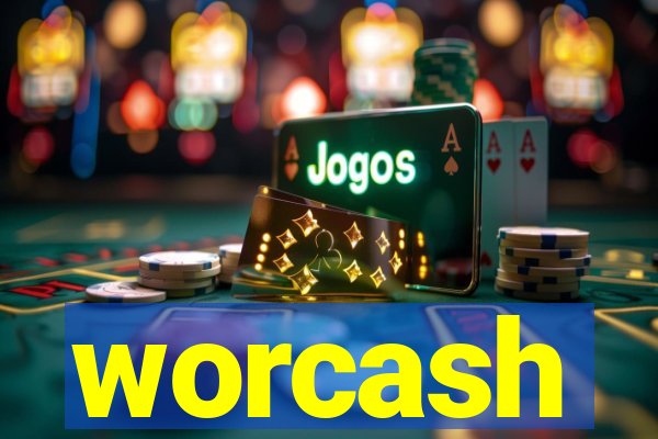 worcash